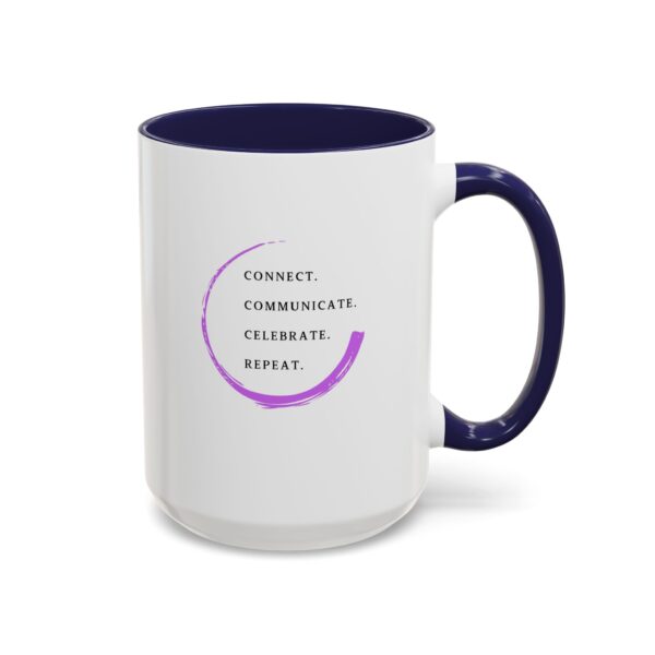 Inspirational Living Happily Connected Coffee Mug - 11oz & 15oz